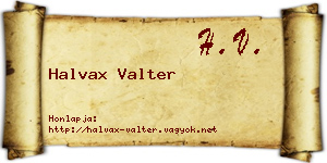 Halvax Valter névjegykártya